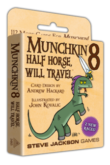 Munchkin 8 - Half Horse, Will Travel 