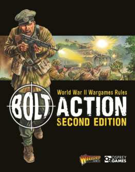 Bolt Action Rulebook Second Edition