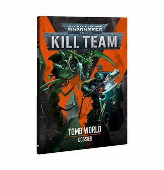 Warhammer 40,000 Kill Team: Tomb World Tactical Skirmish Combat in the 41st. Millenium
