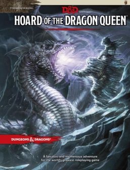 D&D 5.0 Tyranny of Dragons: Hoard of the Dragon Queen