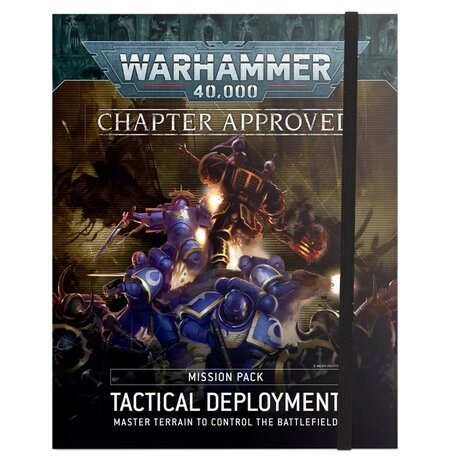 Warhammer 40,000 Chapter Approved Mission Pack: Tactical Deployment