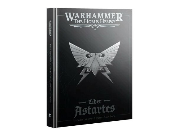Warhammer The Horus Heresy :Liber Astartes – Loyalist Legiones Astartes Army Book