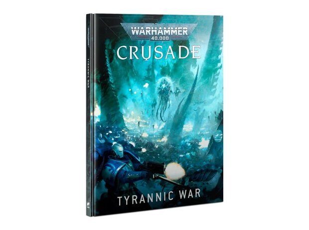 Warhammer 40,000 Crusade: Tyrannic War